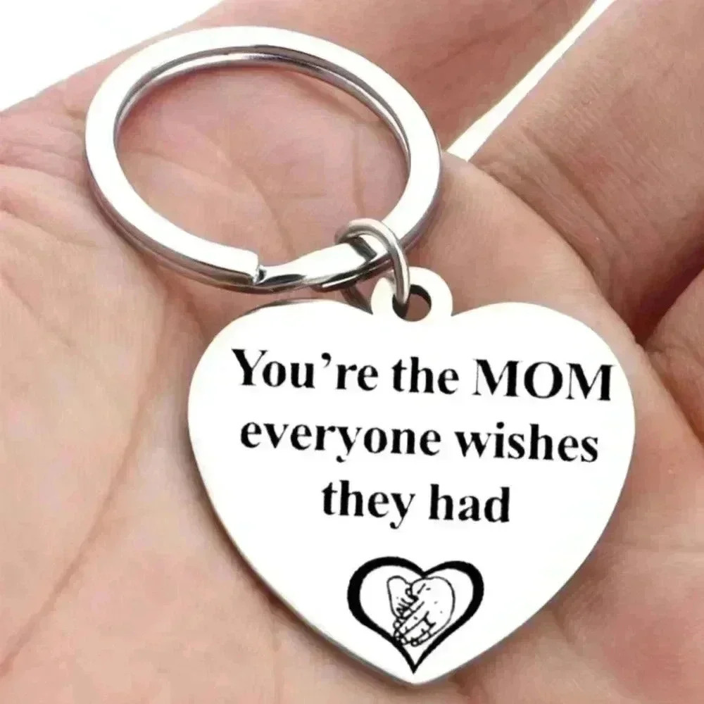 The Mom Everyone wishes they have Keychain